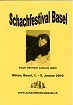 SCHEIZER SB / SCHACHFESTIVAL BASEL 2010,program